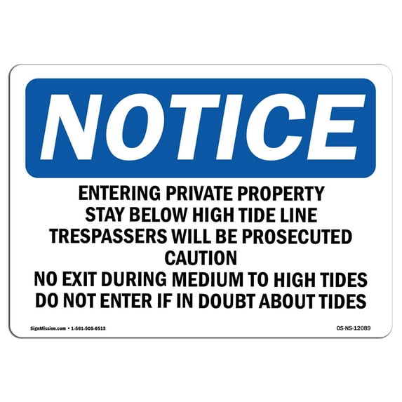 OSHA Notice Signs - Entering Private Property Stay Below High Sign | Extremely Durable Made in the USA Signs or Heavy Duty Vinyl label | Protect Your Warehouse & Business