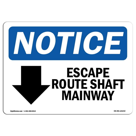 OSHA Notice Signs - Escape Route Shaft Manway [Down Arrow] Sign With Symbol | Decal | Protect Your Business, Work Site |  Made in the USA