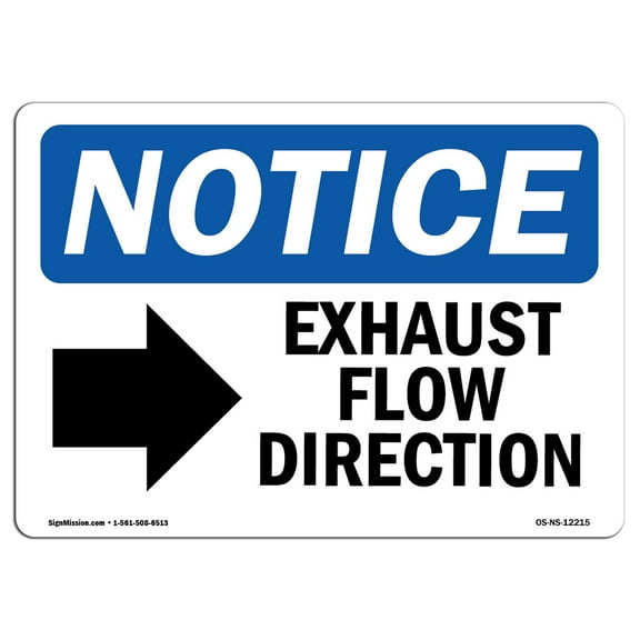 OSHA Notice Signs - Exhaust Flow Direction [Right Arrow] Sign With Symbol | Decal | Protect Your Business, Work Site |  Made in the USA