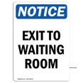 thumbnail image 1 of OSHA Notice Signs - Exit To Waiting Room | Decal | Protect Your Business, Construction Site, Warehouse & Shop Area | Made in the USA, 1 of 4