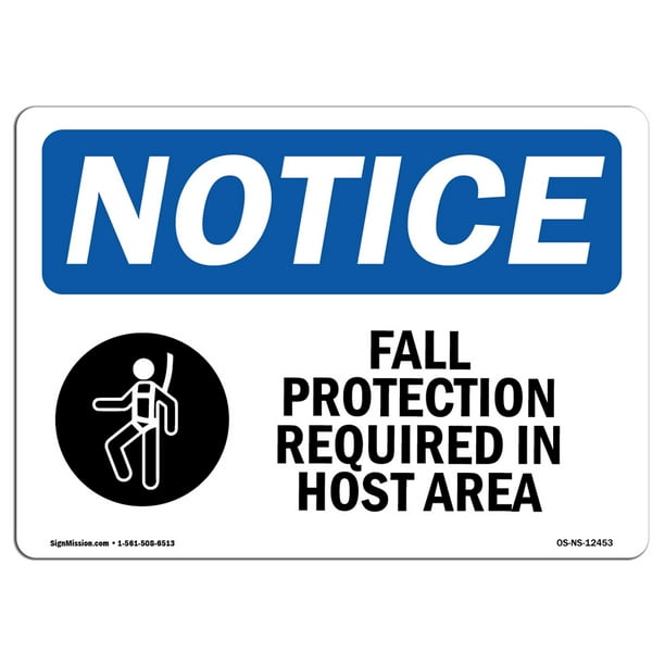 OSHA Notice Signs Fall Protection Required In Hoist Area Sign With