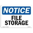 thumbnail image 1 of OSHA Notice Signs - File Storage | Decal | Protect Your Business, Construction Site, Warehouse & Shop Area |  Made in the USA, 1 of 4