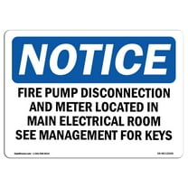 OSHA Notice Signs - Fire Pump Disconnection And Meter Located | Decal | Protect Your Business, Work Site, Warehouse |  Made in the USA