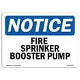 thumbnail image 1 of OSHA Notice Signs - Fire Sprinkler Booster Pump Sign  | Extremely Durable Made in the USA Signs or Heavy Duty Vinyl label Decal | Protect Your Construction Site, Warehouse & Business, 1 of 4