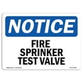 thumbnail image 1 of OSHA Notice Signs - Fire Sprinkler Test Valve Sign  | Extremely Durable Made in the USA Signs or Heavy Duty Vinyl label Decal | Protect Your Construction Site, Warehouse & Business, 1 of 4