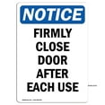 thumbnail image 1 of OSHA Notice Signs - Firmly Close Door After Each Use | Decal | Protect Your Business, Construction Site, Warehouse | Made in the USA, 1 of 4