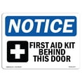 thumbnail image 1 of OSHA Notice Signs - First Aid Kit Behind This Door Sign With Symbol | Decal | Protect Your Business, Work Site |  Made in the USA, 1 of 4
