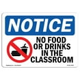 thumbnail image 1 of OSHA Notice Signs - No Food Or Drinks In The Classroom Sign With Symbol  | Extremely Durable Made in the USA Signs or Heavy Duty Vinyl label | Protect Your Warehouse & Business, 1 of 4