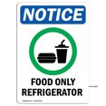 thumbnail image 1 of OSHA Notice Signs - Food Only Refrigerator Sign With Symbol | Decal | Protect Your Business, Work Site, Warehouse | Made in the USA, 1 of 4