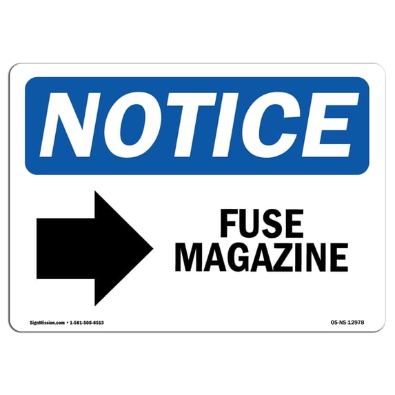 OSHA Notice Signs - Fuse Magazine [Right Arrow] Sign With Symbol ...