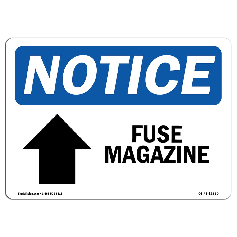 OSHA Notice Signs - Fuse Magazine [Up Arrow] Sign With Symbol | Decal ...