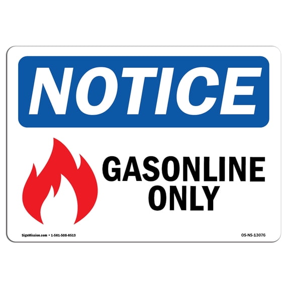 OSHA Notice Signs - Gasoline Only Sign With Symbol | Decal | Protect Your Business, Construction Site, Warehouse | Made in the USA