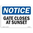 thumbnail image 1 of OSHA Notice Signs - Gate Closes At Sunset | Decal | Protect Your Business, Construction Site, Warehouse & Shop Area |  Made in the USA, 1 of 4