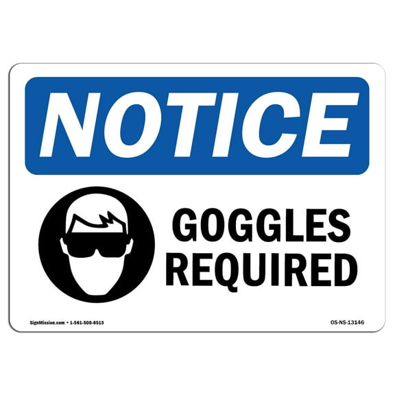 OSHA Notice Signs - Goggles Required Sign With Symbol | Decal | Protect Your Business, Construction Site, Warehouse |  Made in the USA
