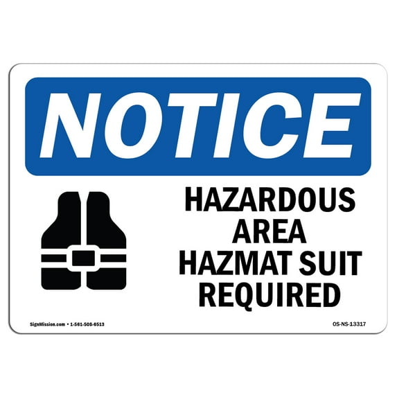 OSHA Notice Signs - Hazardous Area Hazmat Suit Required Sign With Symbol | Extremely Durable Made in the USA Signs or Heavy Duty Vinyl label | Protect Your Warehouse & Business