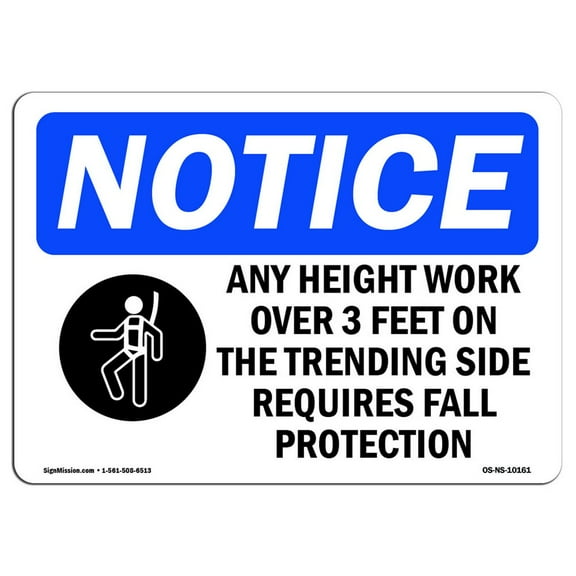 OSHA Notice Signs - Any Height Work Over 3 Feet Sign With Symbol  | Extremely Durable Made in the USA Signs or Heavy Duty Vinyl label | Protect Your Construction Site, Warehouse &