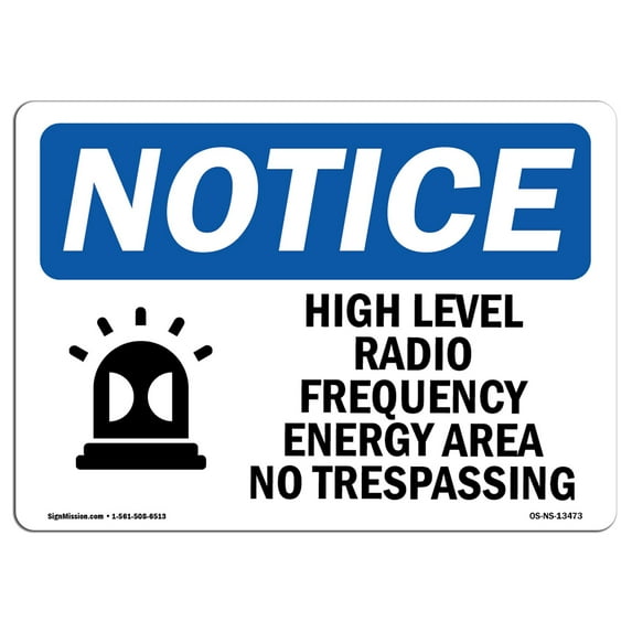 OSHA Notice Signs - High Level Radio Frequency Energy Sign With Symbol | Extremely Durable Made in the USA Signs or Heavy Duty Vinyl label | Protect Your Warehouse & Business