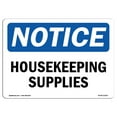 thumbnail image 1 of OSHA Notice Signs - Housekeeping Supplies | Decal | Protect Your Business, Construction Site, Warehouse & Shop Area |  Made in the USA, 1 of 4