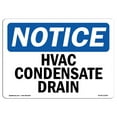 thumbnail image 1 of OSHA Notice Signs - Hvac Condensate Drain | Decal | Protect Your Business, Construction Site, Warehouse & Shop Area |  Made in the USA, 1 of 4