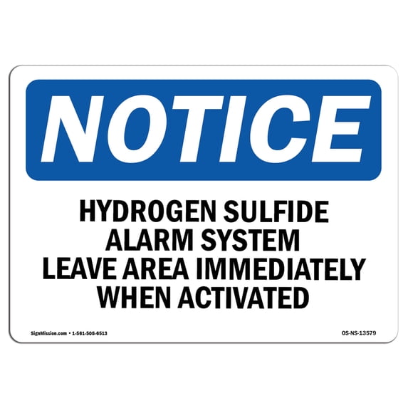 OSHA Notice Signs - Hydrogen Sulfide Alarm System Leave Area Sign | Extremely Durable Made in the USA Signs or Heavy Duty Vinyl label | Protect Your Construction Site, Warehouse &