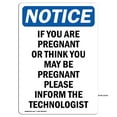 thumbnail image 1 of OSHA Notice Signs - If You Are Pregnant Or Think You | Decal | Protect Your Business, Construction Site, Warehouse | Made in the USA, 1 of 4