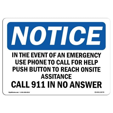 OSHA Notice Signs - In The Event Of An Emergency Use Phone To | Decal | Protect Your Business, Work Site, Warehouse |  Made in the USA