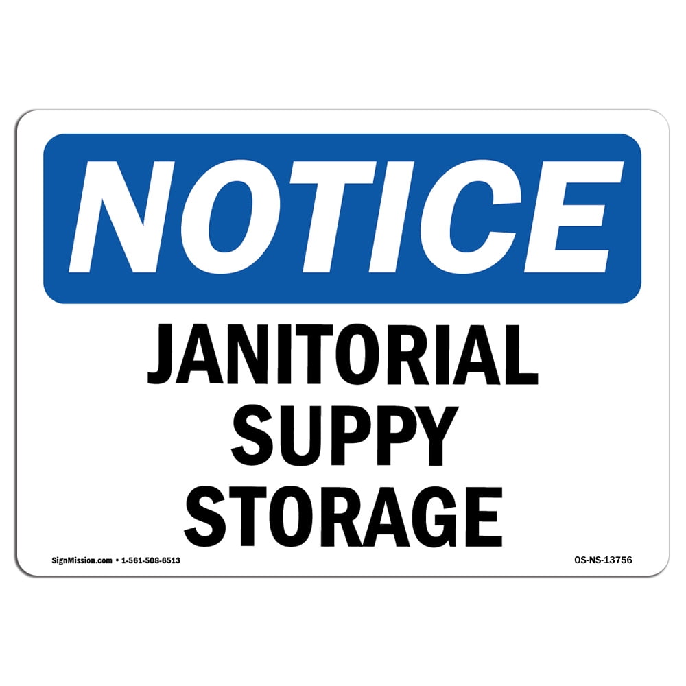 OSHA Notice Signs Janitorial Supply Storage Decal Protect Your