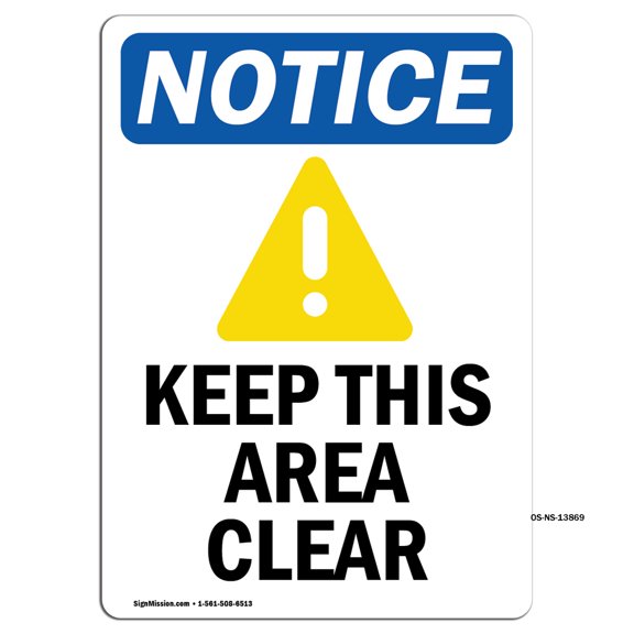 OSHA Notice Signs - Keep This Area Clear Sign With Symbol | Decal | Protect Your Business, Construction Site, Warehouse | Made in the USA