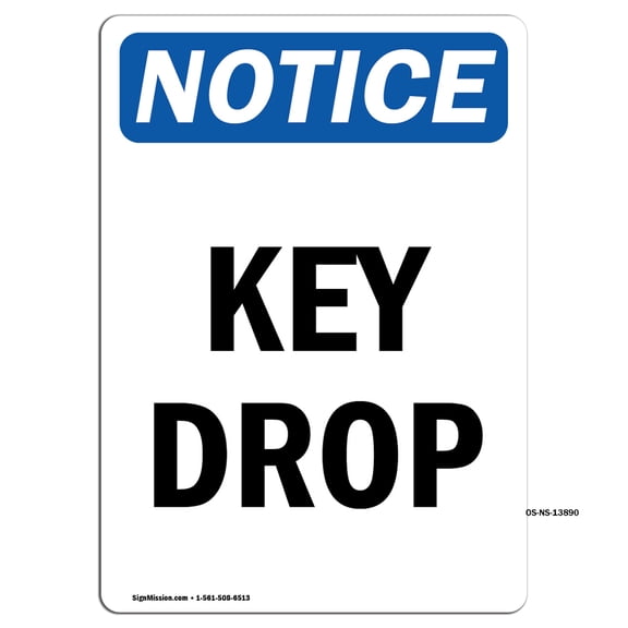 OSHA Notice Signs - Key Drop | Decal | Protect Your Business, Construction Site, Warehouse & Shop Area | Made in the USA
