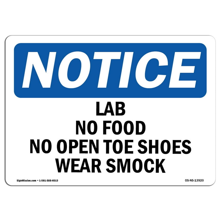 OSHA Notice Signs Lab No Food No Open Toe Shoes Wear Smock