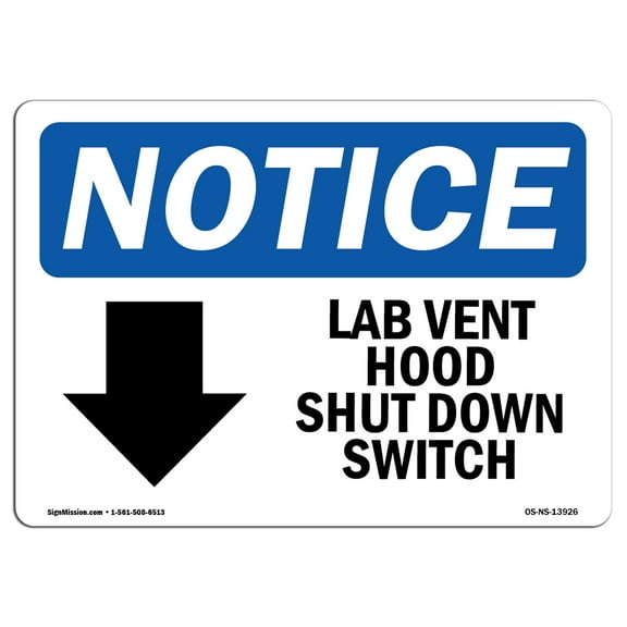 OSHA Notice Signs - Lab Vent Hood Shut Down Switch Sign With Symbol  | Extremely Durable Made in the USA Signs or Heavy Duty Vinyl label | Protect Your Warehouse & Business