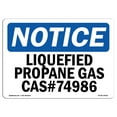 thumbnail image 1 of OSHA Notice Signs - Liquefied Propane Gas Cas# 74986 Sign  | Extremely Durable Made in the USA Signs or Heavy Duty Vinyl label Decal | Protect Your Construction Site, Warehouse &, 1 of 4