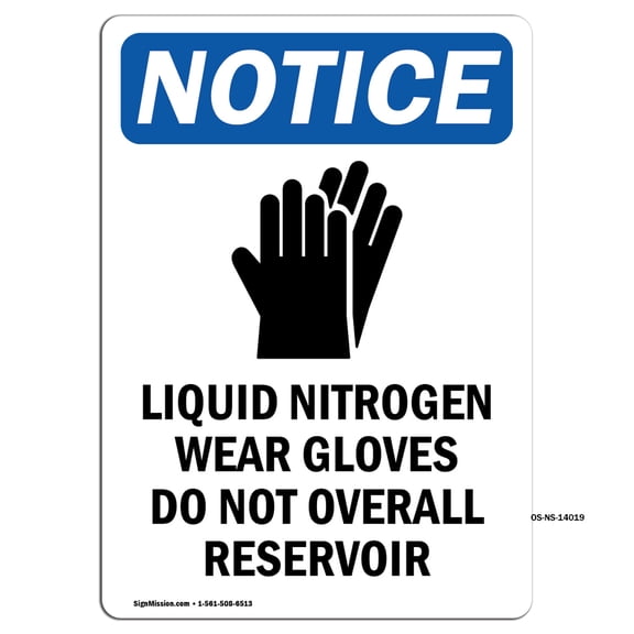 OSHA Notice Signs - Liquid Nitrogen Wear Sign With Symbol | Decal | Protect Your Business, Construction Site, Warehouse | Made in the USA