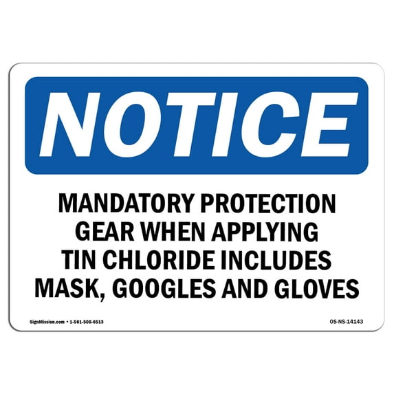 OSHA Notice Signs - Mandatory Protection Gear When Applying Sign | Extremely Durable Made in the USA Signs or Heavy Duty Vinyl label | Protect Your Construction Site, Warehouse &