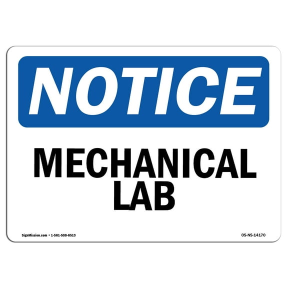 OSHA Notice Signs - Mechanical Lab | Decal | Protect Your Business, Construction Site, Warehouse & Shop Area |  Made in the USA