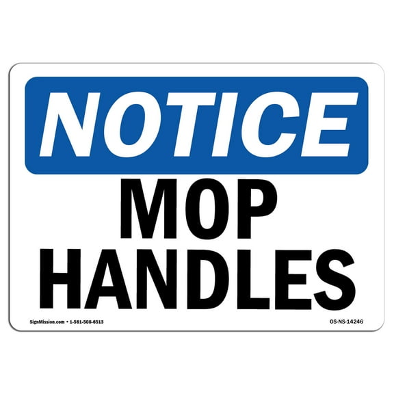 OSHA Notice Signs - Mop Handles | Decal | Protect Your Business, Construction Site, Warehouse & Shop Area |  Made in the USA