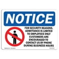 thumbnail image 1 of OSHA Notice Signs - NOTICE Admittance Is Limited To Employees Only | Decal | Protect Your Business, Work Site |  Made in the USA, 1 of 4