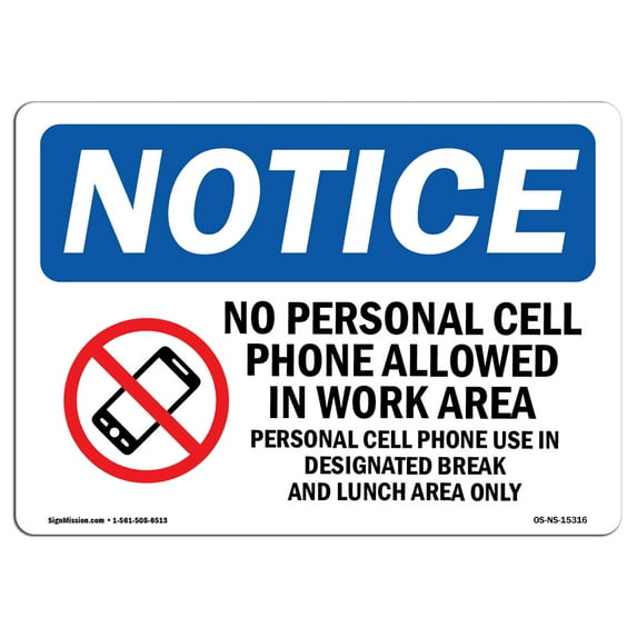 OSHA Notice Signs - NOTICE Cell Phone Use In Designated Area Only Sign | Extremely Durable Made in the USA Signs or Heavy Duty Vinyl label | Protect Your Warehouse & Business