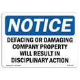thumbnail image 1 of OSHA Notice Signs - NOTICE Defacing Or Damaging Property | Decal | Protect Your Business, Construction Site, Warehouse |  Made in the USA, 1 of 4