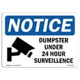 thumbnail image 1 of OSHA Notice Signs - NOTICE Dumpster Under 24 Hour Surveillance | Decal | Protect Your Business, Work Site, Warehouse |  Made in the USA, 1 of 4