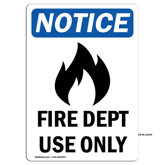 OSHA Notice Signs - NOTICE Fire Dept Use Only Sign With Symbol | Decal | Protect Your Business, Work Site, Warehouse | Made in the USA