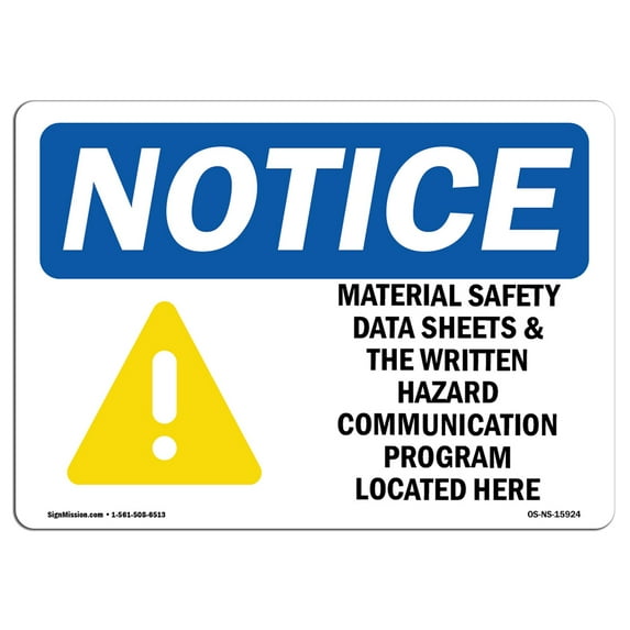 OSHA Notice Signs - NOTICE Material Safety Data Sheets Hazard Program Sign | Extremely Durable Made in the USA Signs or Heavy Duty Vinyl label | Protect Your Warehouse & Business