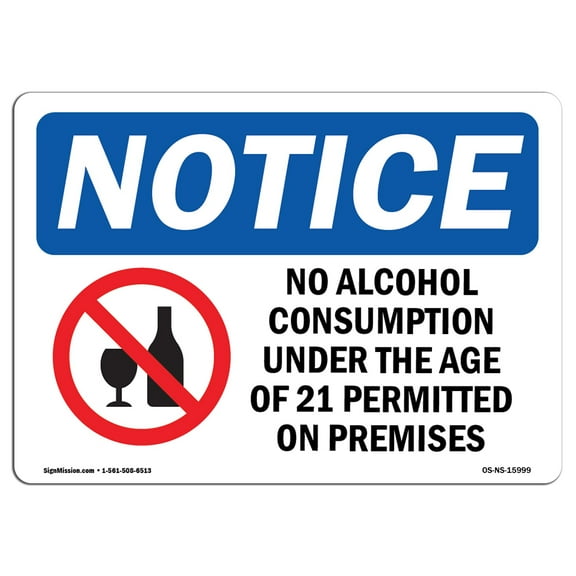 OSHA Notice Signs - NOTICE No Alcohol Consumption Sign With Symbol | Decal | Protect Your Business, Work Site |  Made in the USA