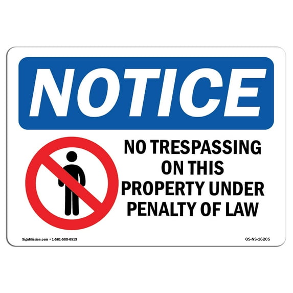 OSHA Notice Signs - NOTICE No Trespassing On This Property | Decal | Protect Your Business, Work Site, Warehouse | Made in the USA