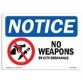 thumbnail image 1 of OSHA Notice Signs - NOTICE No Weapons By City Ordinance | Decal | Protect Your Business, Construction Site, Warehouse |  Made in the USA, 1 of 4