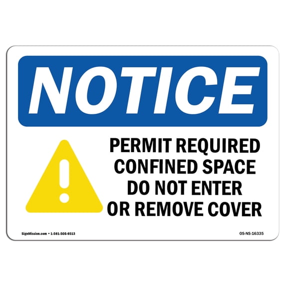 OSHA Notice Signs - NOTICE Permit Required Confined Sign With Symbol | Decal | Protect Your Business, Work Site | Made in the USA