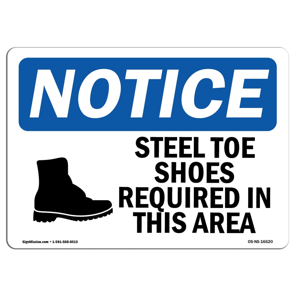 OSHA Notice Signs NOTICE Steel Toe Shoes Required Area Decal