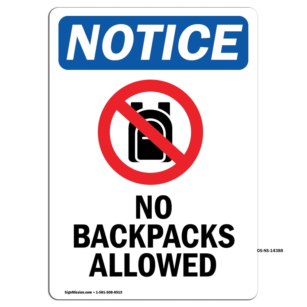 OSHA Notice Signs No Backpacks Allowed Sign With Symbol Decal Protect Your Business