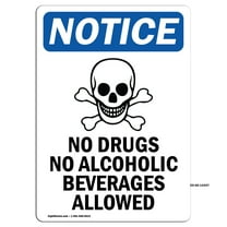 OSHA Notice Signs - No Drugs No Alcoholic Sign With Symbol | Decal | Protect Your Business, Work Site, Warehouse | Made in the USA