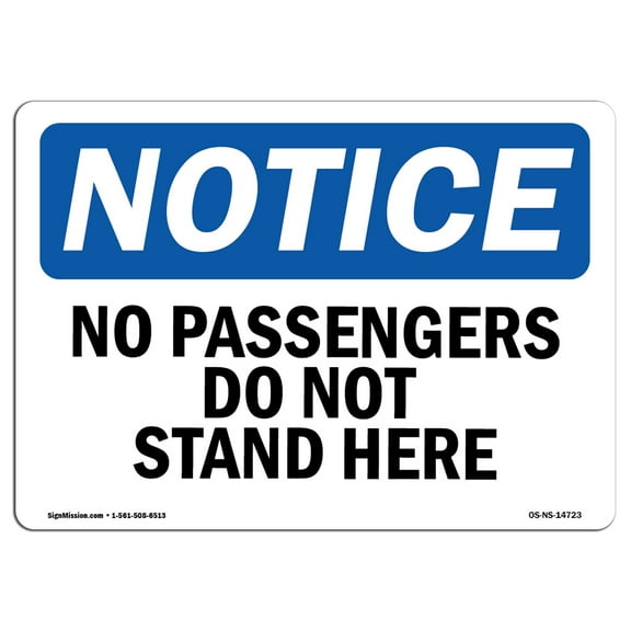 OSHA Notice Signs - No Passengers Do Not Stand Here | Decal | Protect Your Business, Construction Site, Warehouse |  Made in the USA